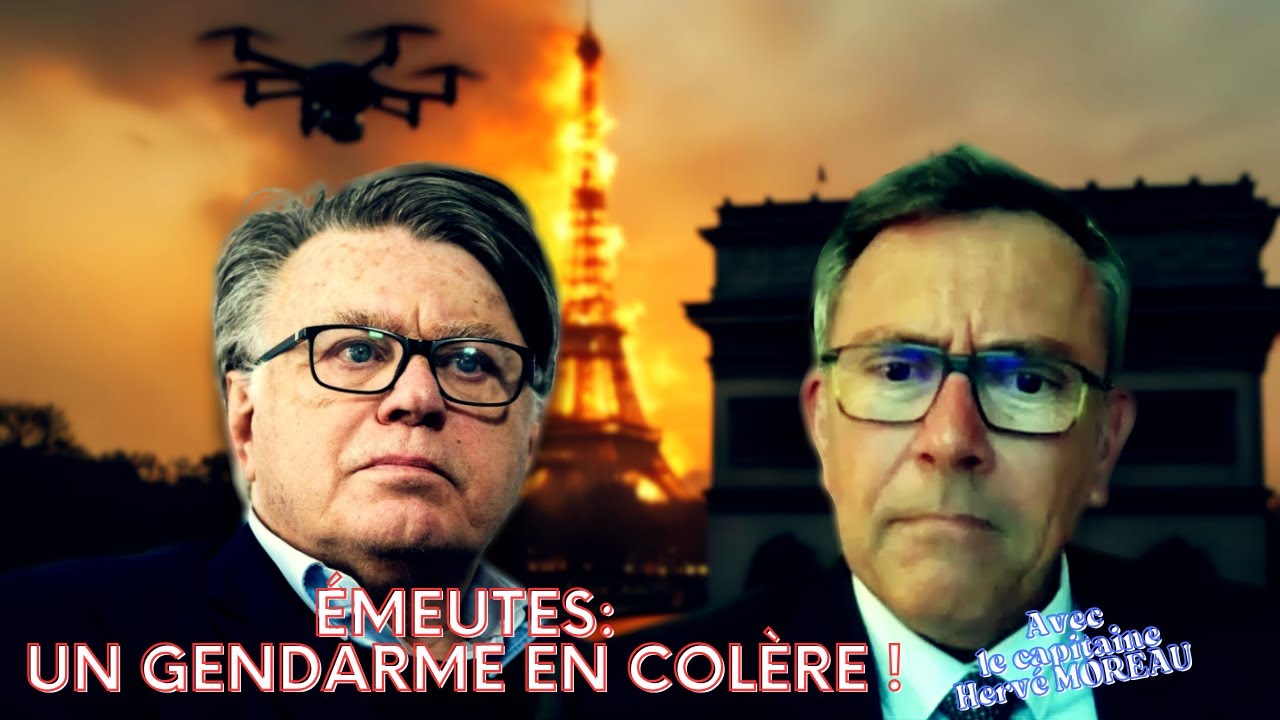 🔴[Entretien] Émeutes: la colère d'un gendarme ! avec le capitaine Hervé Moreau