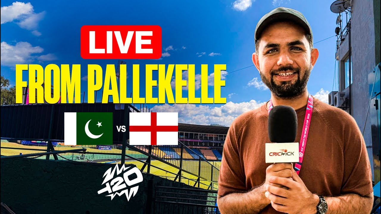 🔴 PAK vs ENG LIVE from Pallekele | Rain Threat? | Playing XI | T20 WC 2026