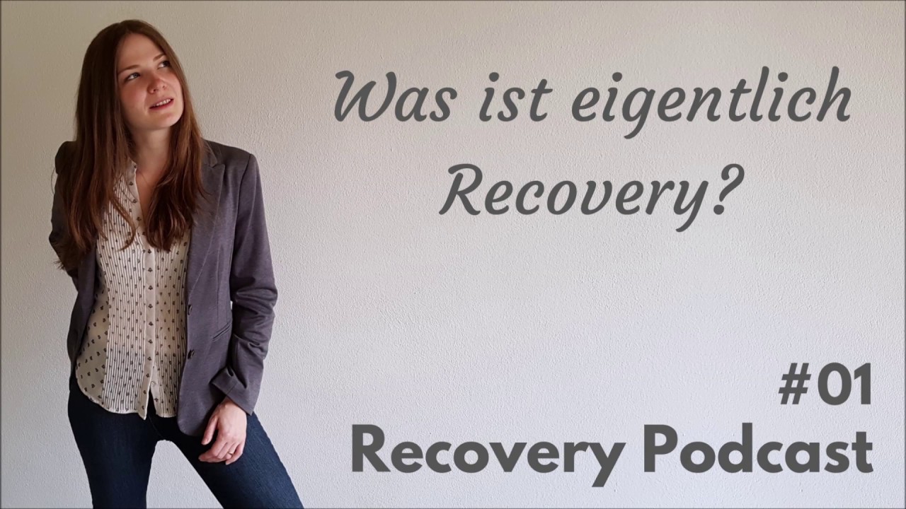 Was ist eigentlich Recovery?