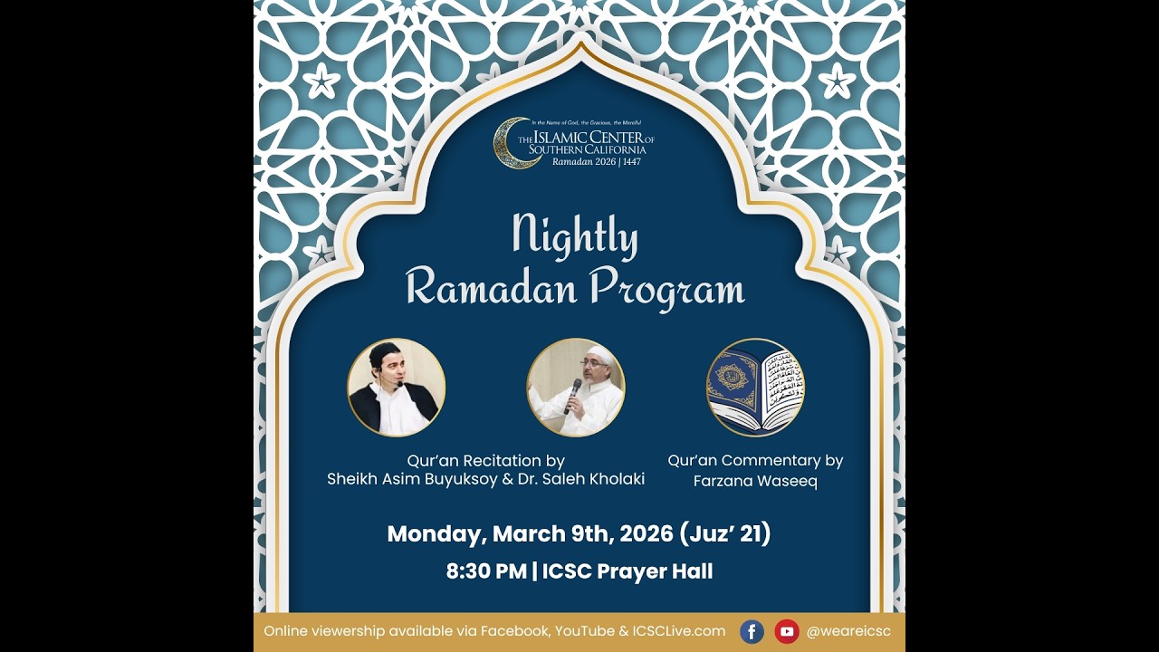 Ramadan Nightly Program: Sheikh Asim Buyuksoy & Dr. Saleh Kholaki - Juz' 21 with Sr. Farzana Waseeq