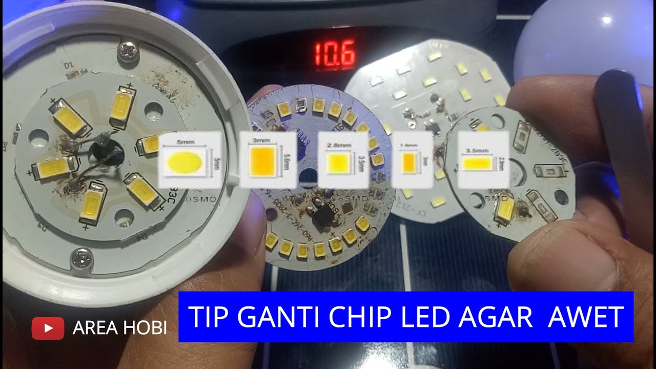Cara mudah mengganti  Chip  smd led  lampu agar awet - Area hobi