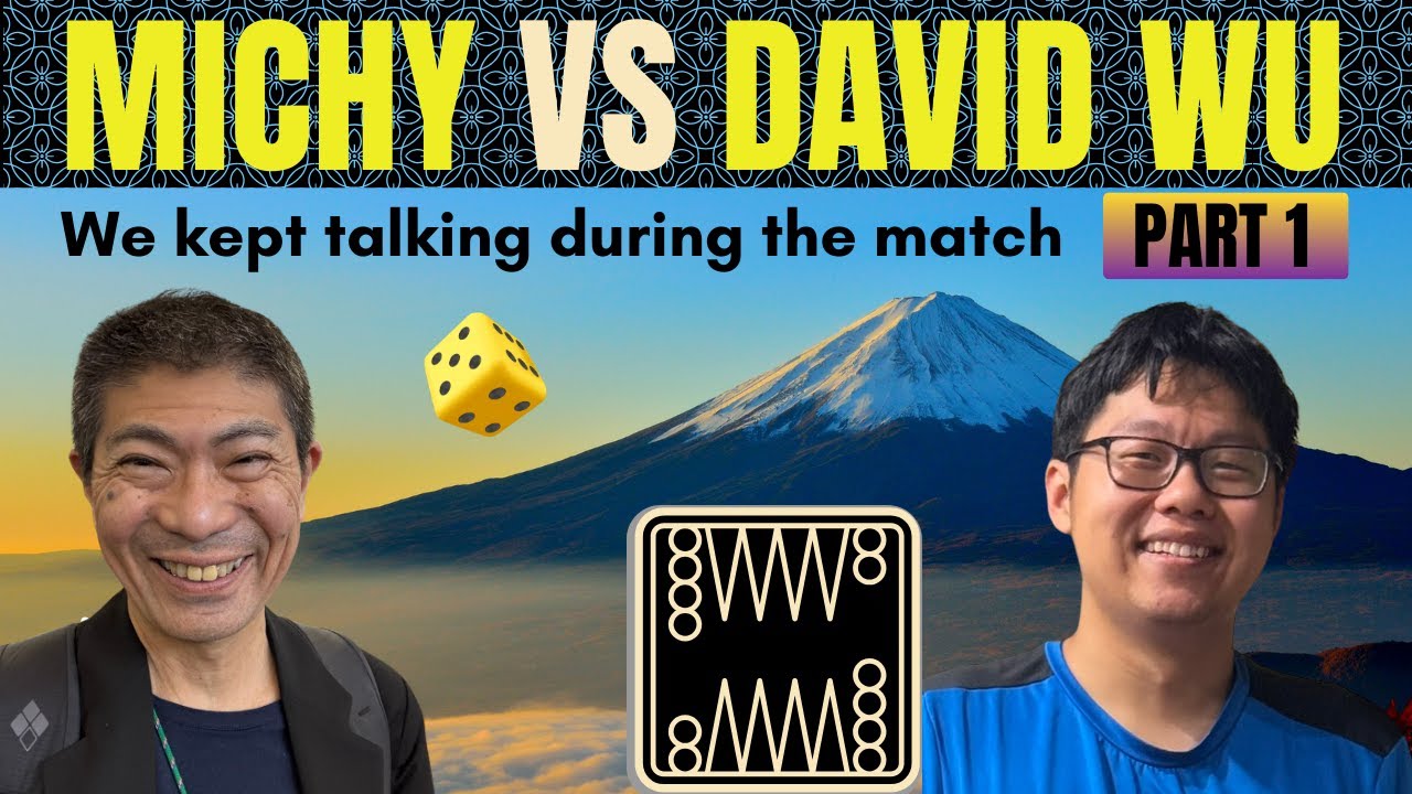 Backgammon Michy vs David Wu 2025, part 1