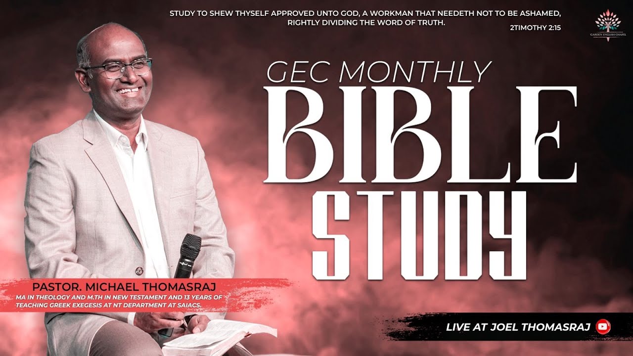 GEC Bible Study Romans (Part 2) with Pr. Michael Thomasraj