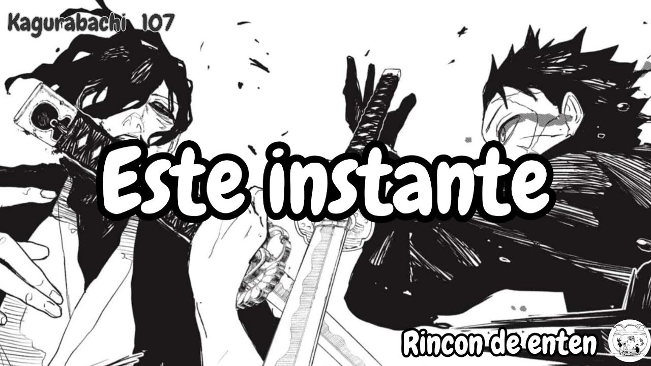 Kagurabachi análisis del capitulo 107. 