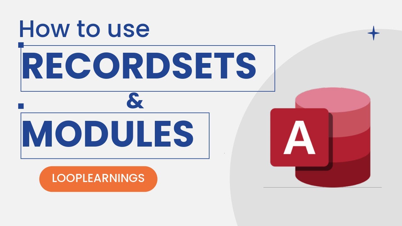 Microsoft Access Tips | How to use Recordsets and Modules in Access VBA