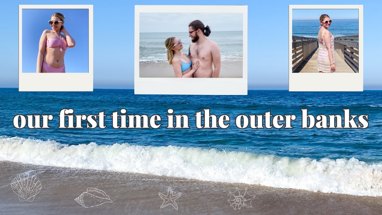 OUTER BANKS VLOG APRIL 2024 | KATIE COLLINS-BEAN
