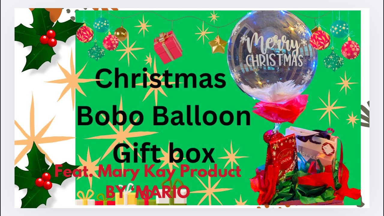 Bobo Balloon Christmas Gift Box/Christ Gift Ideas//daisydhey