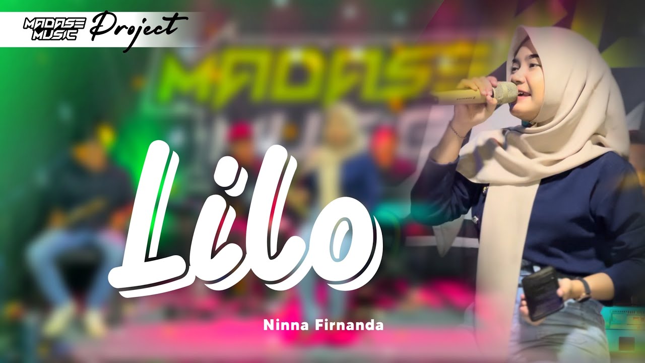 FypNdadii!! Lilo - Ninna Firnanda _ MADASE MUSIC