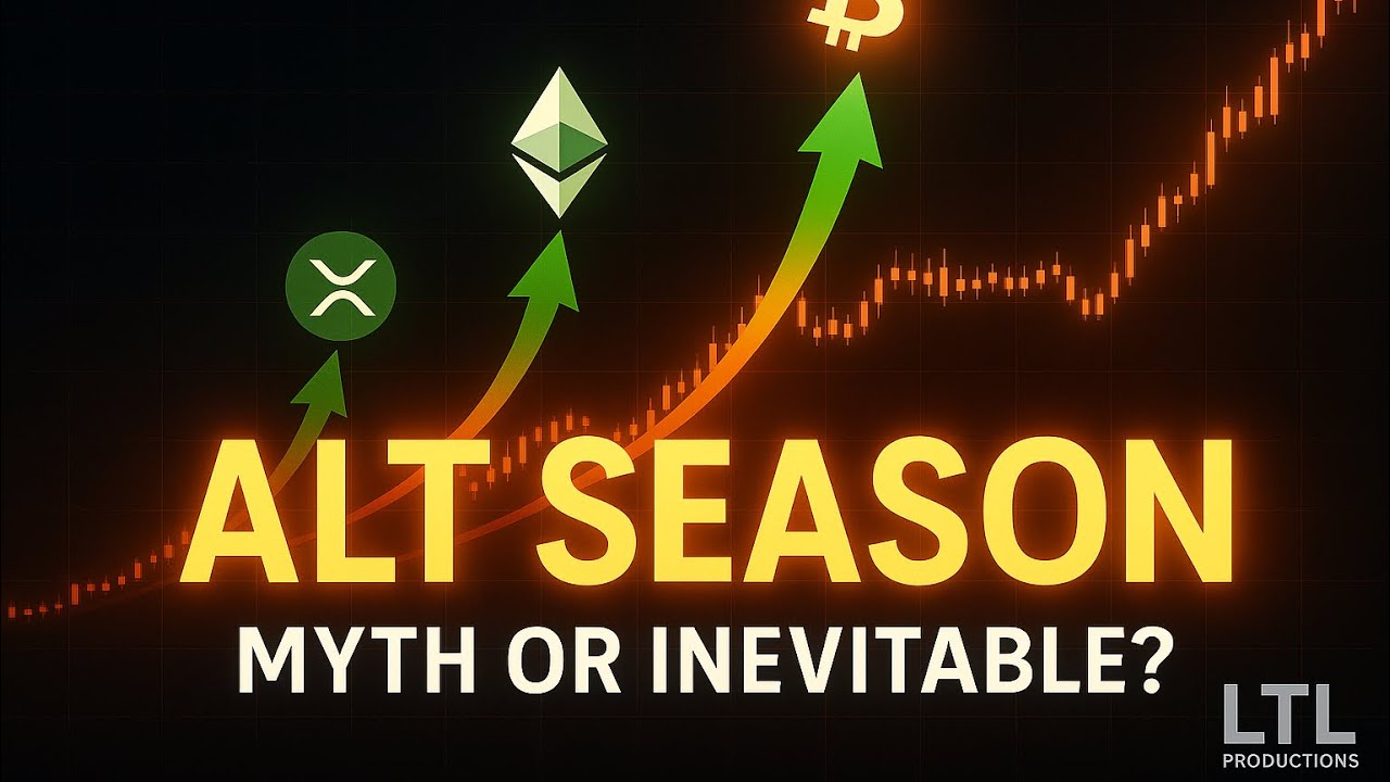 Altcoin Season 2025: Myth or Inevitable? | LTL Productions Deep Dive 
