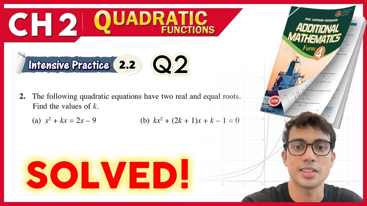 Intensive Practice 2.2 Q2  | Form 4 Add Maths Chapter 1
