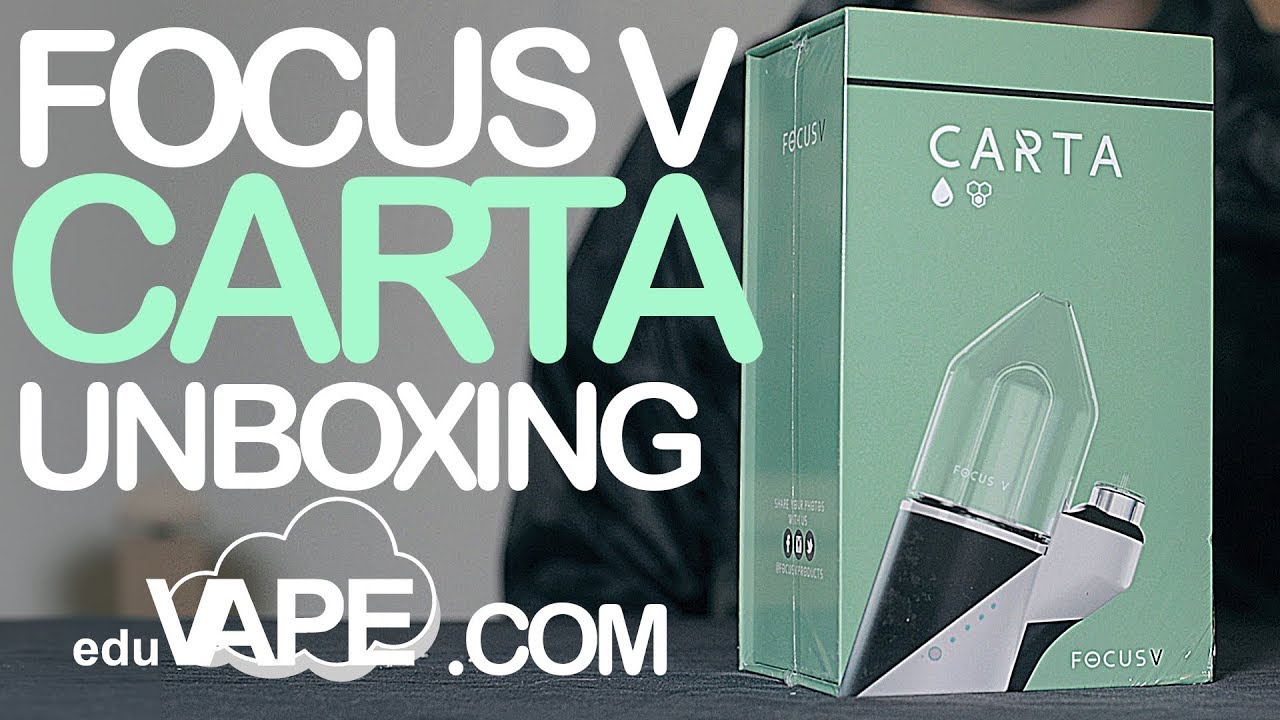 Focus V Carta Unboxing 2019 - Portable Dab Rig E-Rig - #eduvape