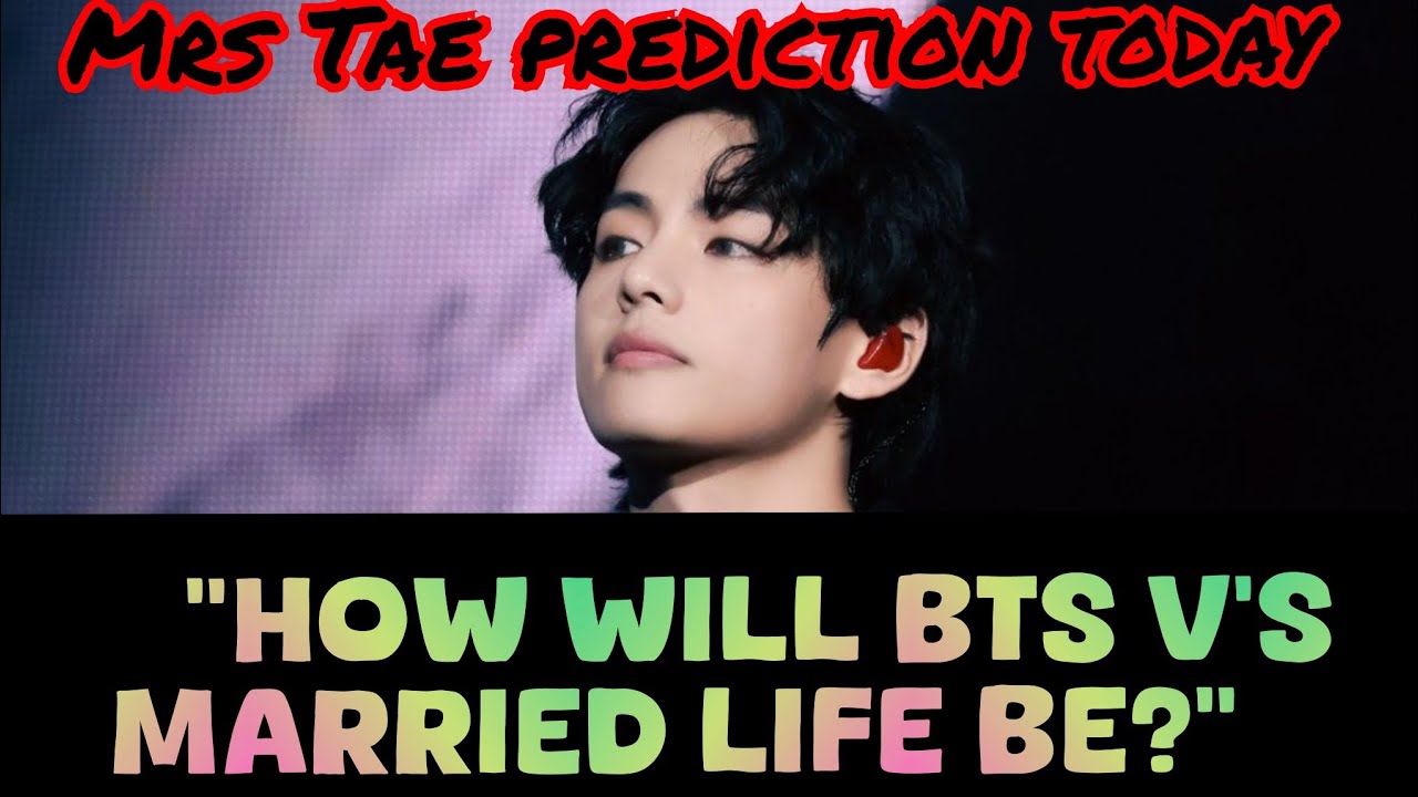 ||What Will BTS V's MARRIED Life Look Like?||❤️#bts #taehyung #mrstae predictions 🐻#future spouse ✨