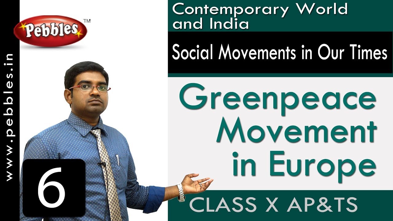 Greenpeace Movement in Europe :  Social Movements in Our Times | Social Science | Class 10