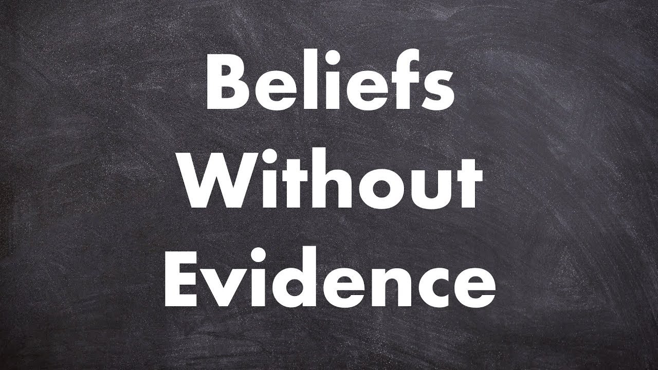 Belief Without Evidence