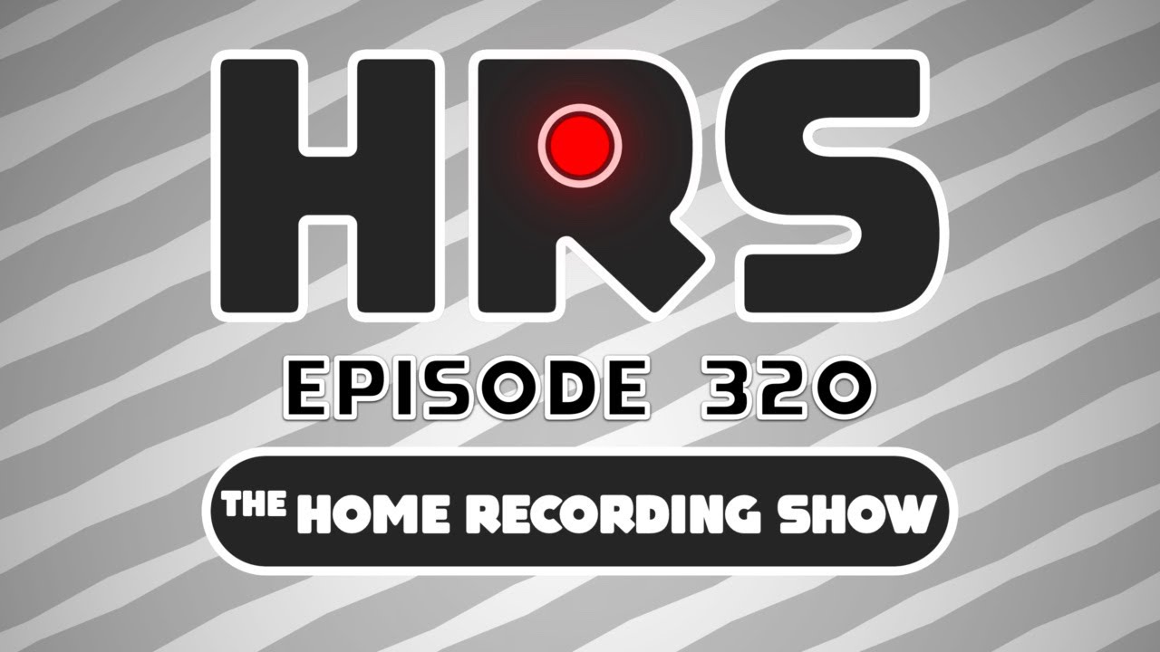 Baritone Obsessed with @thebunn - Episode 320 - The Home Recording Show Podcast