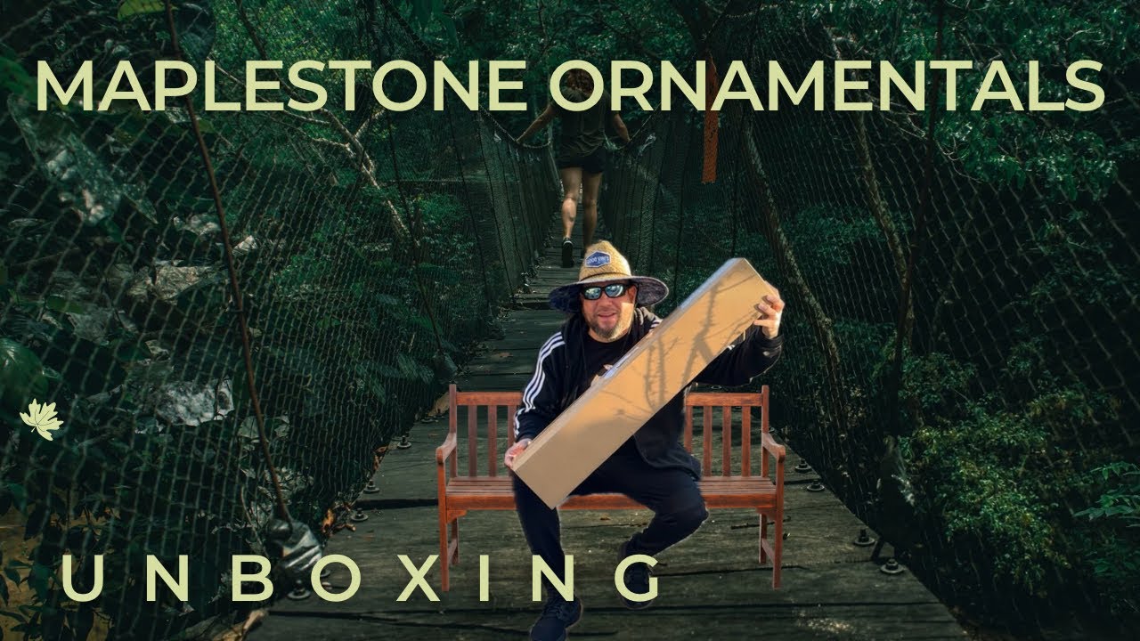 UNBOXING and Review [Maplestone Ornamentals]