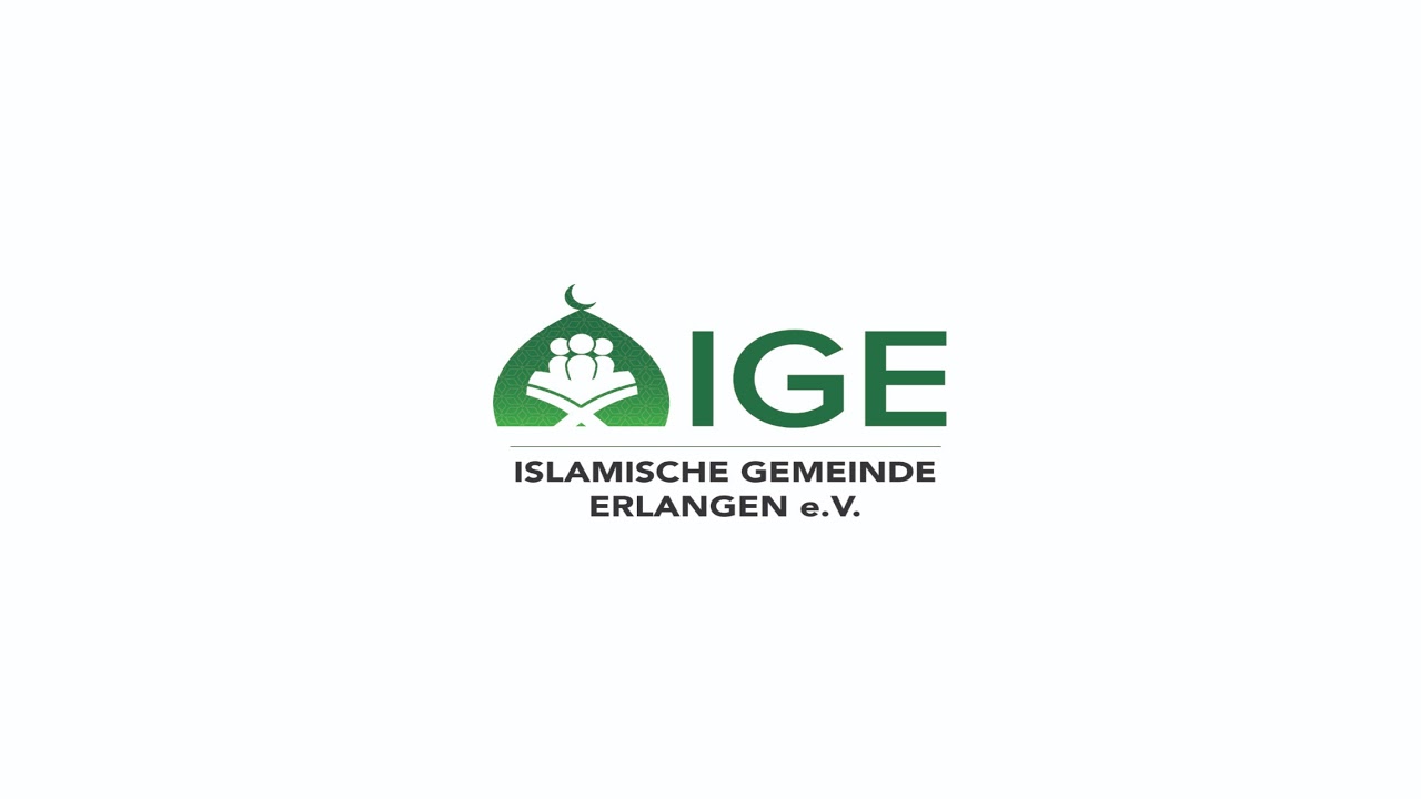 Livestream von Islamische Gemeinde Erlangen e.V. - IGE e.V.
