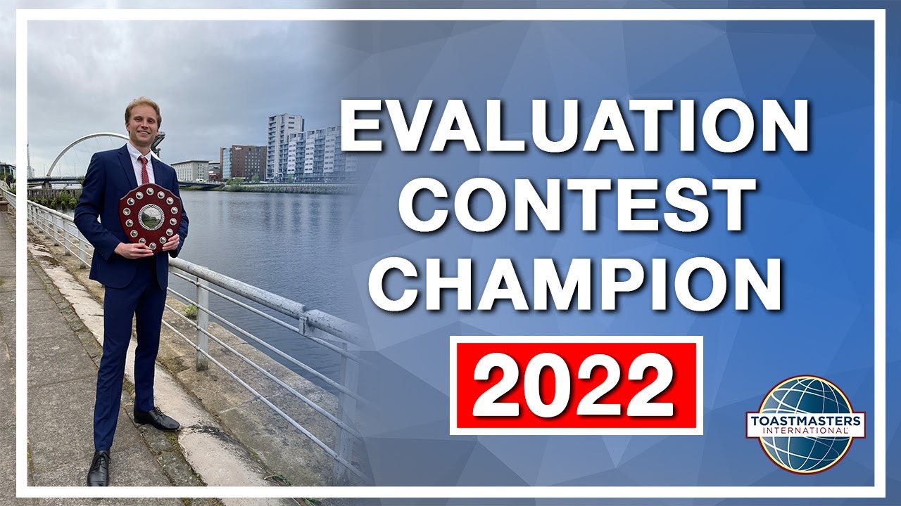 Toastmasters Speech Evaluation Contest ( 1st Place ) - 2022 - District 71 - Kyle Murtagh