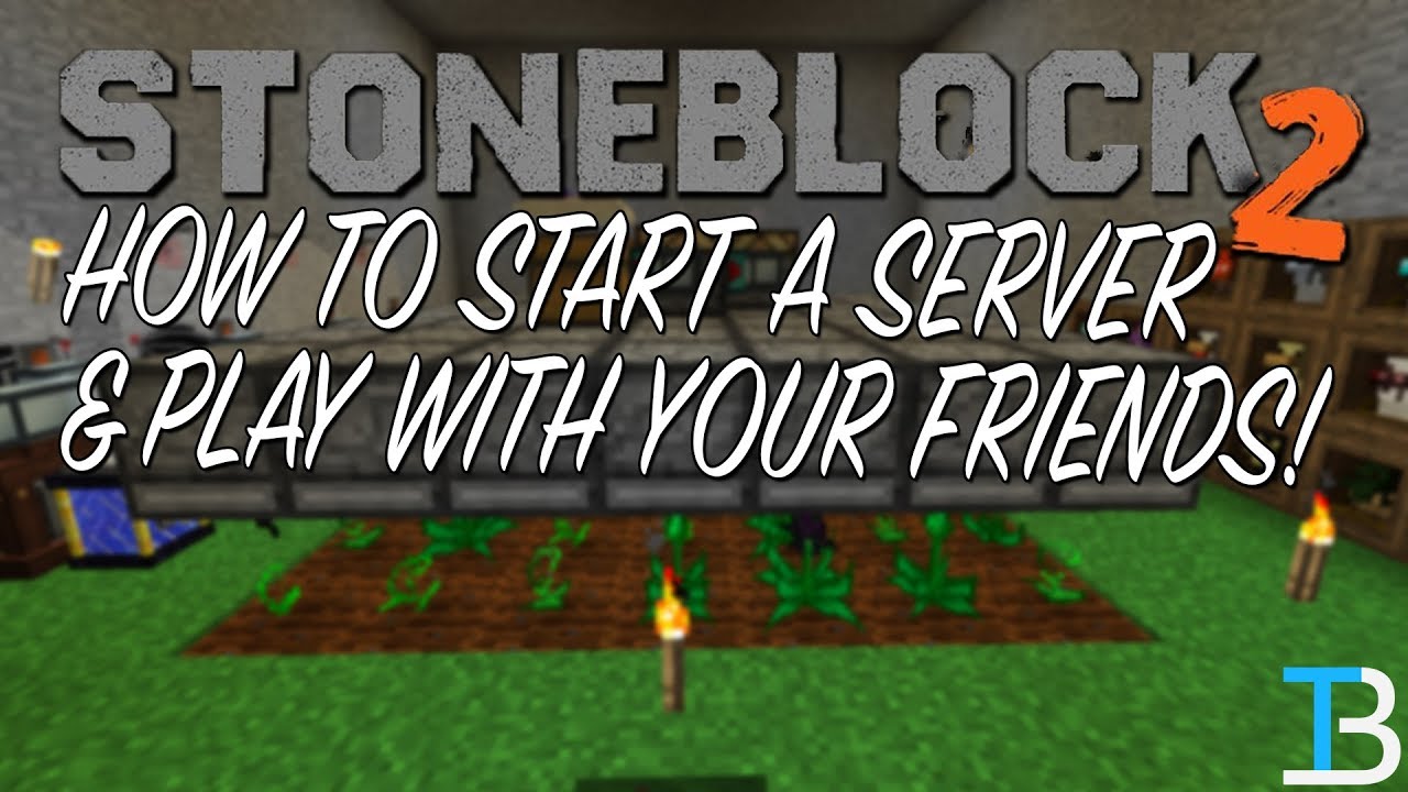 How To Make A StoneBlock 2 Server (Play FTB Presents StoneBlock 2 with Your Friends!)