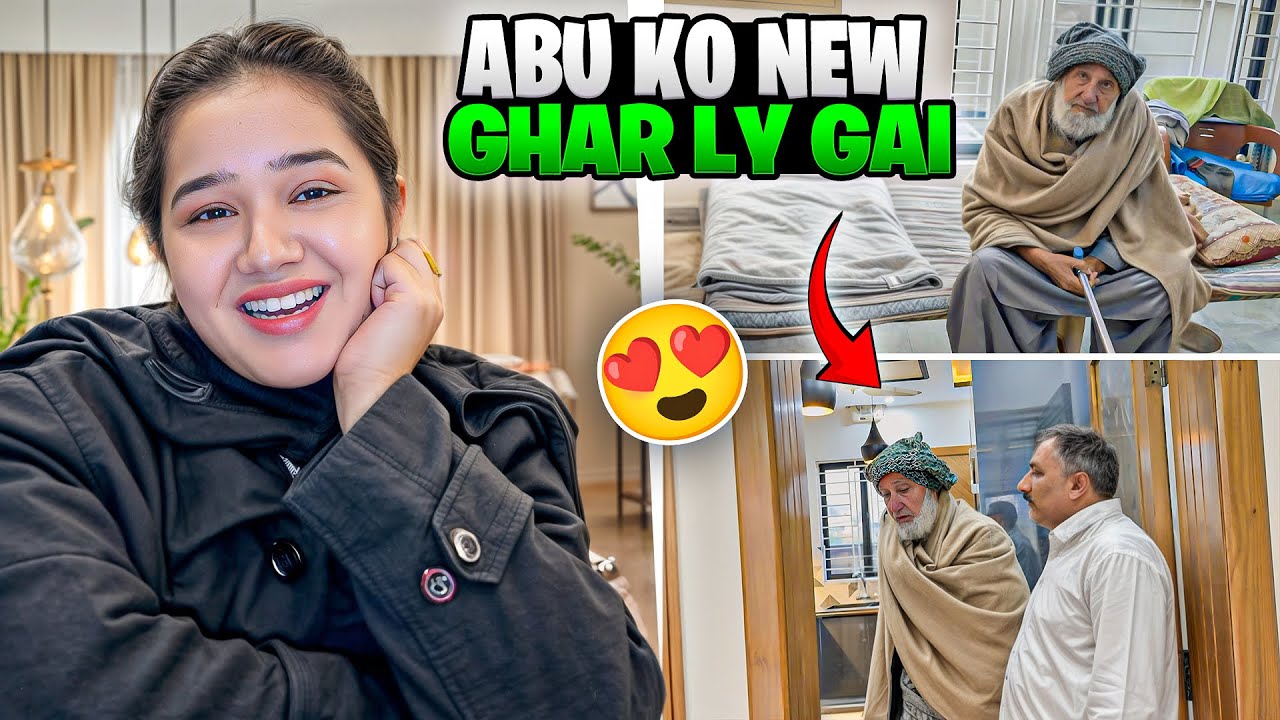 Abu ny dekha hmara new ghar | Sitara yaseen vlog 