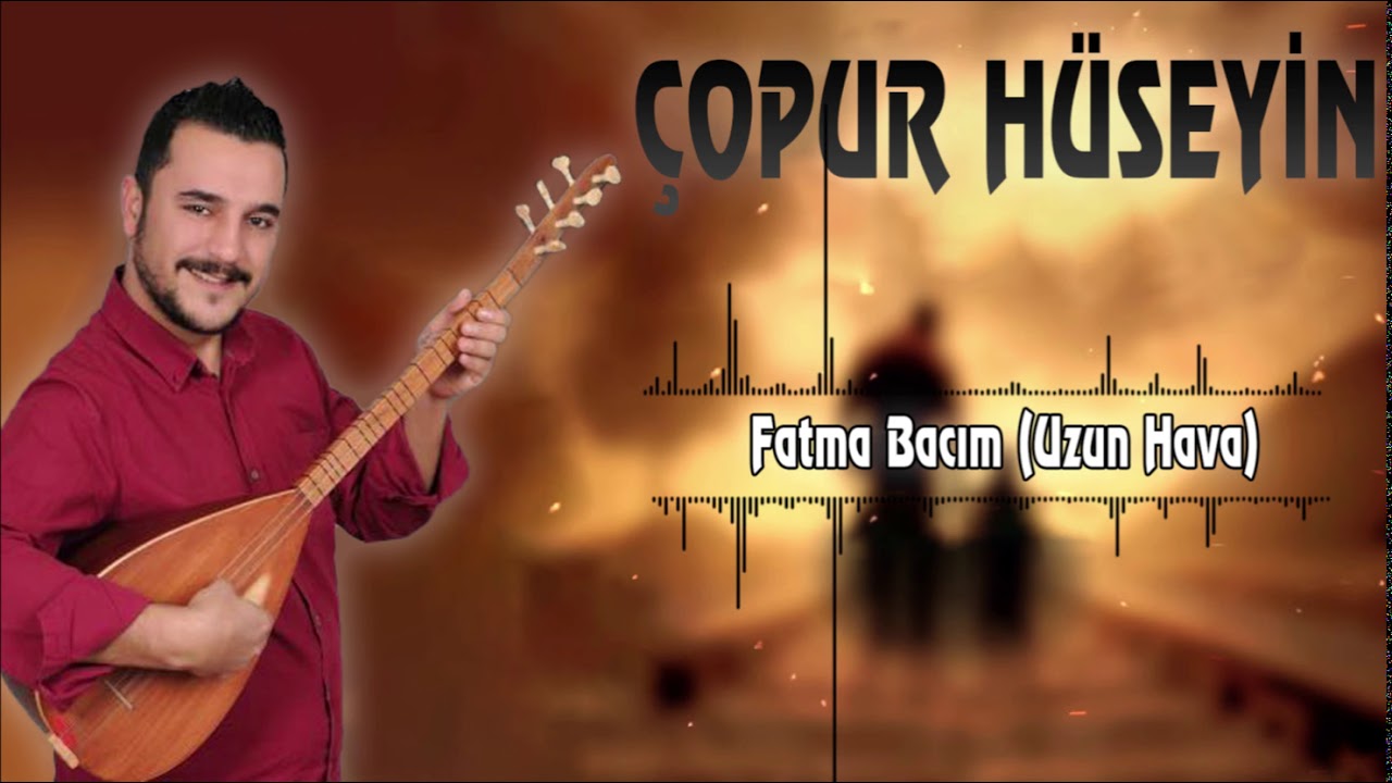 COPUR H&Uuml;SEYİN FATMA BACIM UZUN HAVA YENİ 2021