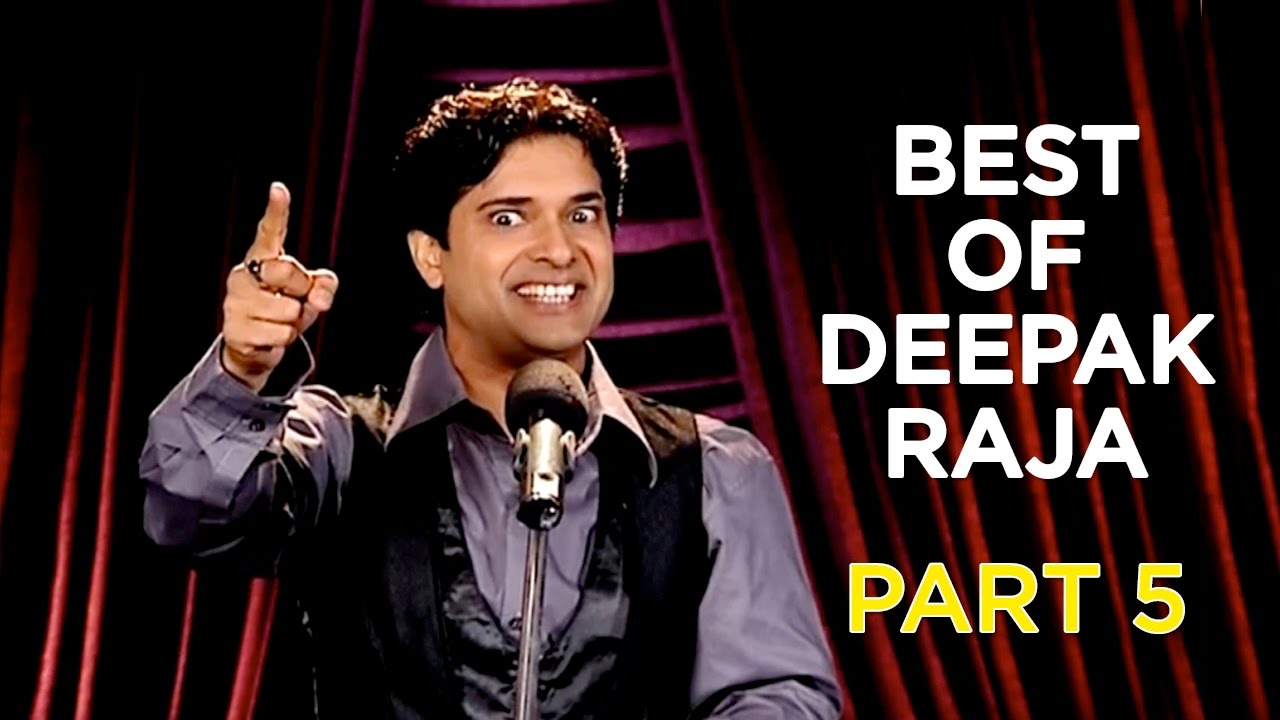 Best Of Deepak Raja | Part 5 | B4U Comedy
