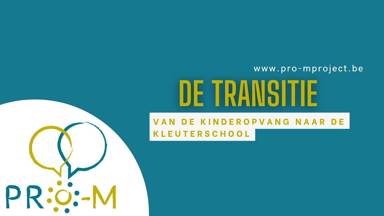 De transitie van de kinderopvang naar de kleuterschool
