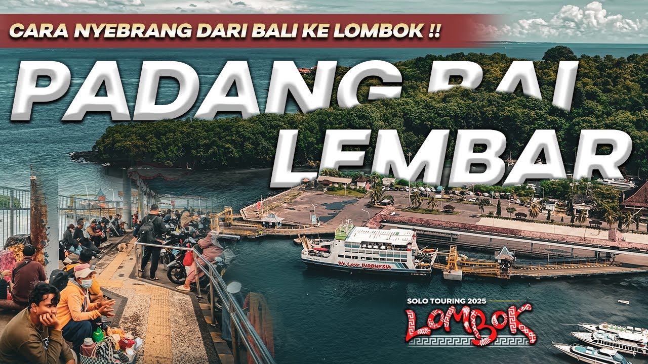 Sampai di Lombok GAGAL Check In Penginapan, Perjalanan Ke Kota MATARAM via Padang Bai-Lembar