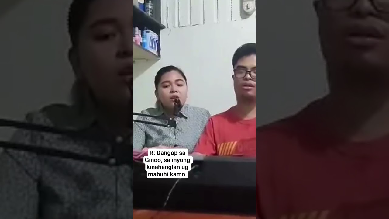 Dangop sa Ginoo sa inyong kinahanglan ug mabuhi kamo. 