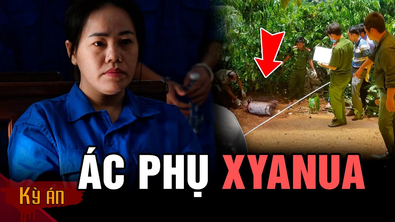 Kỳ án NGƯỜI ĐÀN BÀ DÙNG XYANUA HẠI CẢ GIA ĐÌNH - Từ lời đồn mê tín đến bản án tử hình