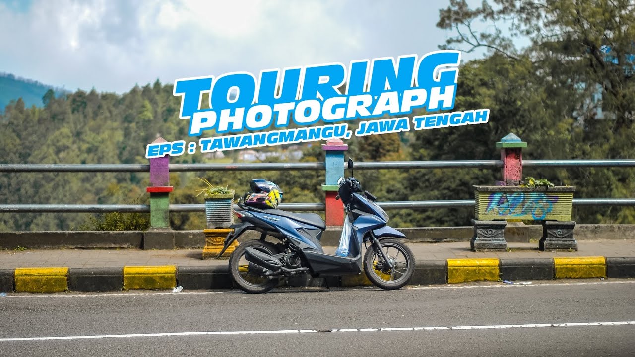 TOURING PHOTOGRAPH • EPS : TAWANGMANGU, JAWA TENGAH