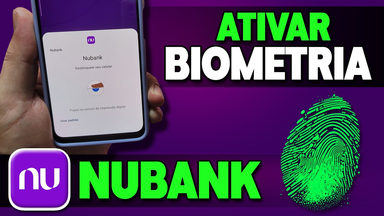 Как активировать биометрию в Nubank 2025 (ОБНОВЛЕНО) активировать биометрию в приложении Nubank