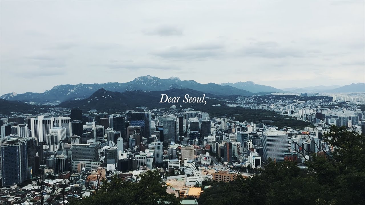 dear Seoul,