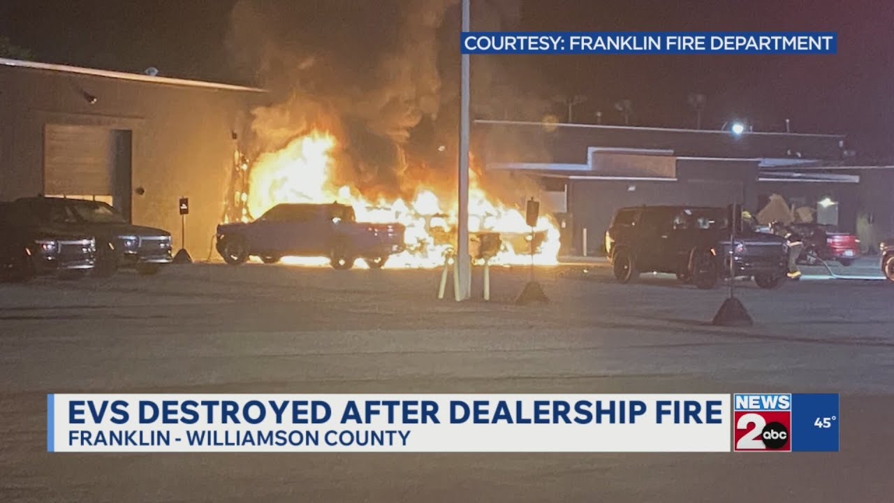 Electric vehicles destroyed after fire at Franklin dealership