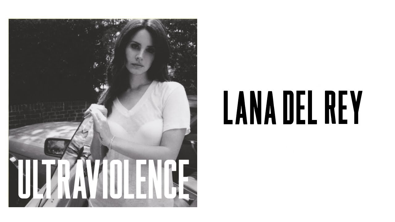 Lana Del Rey - Ultraviolence (Traduction Française)