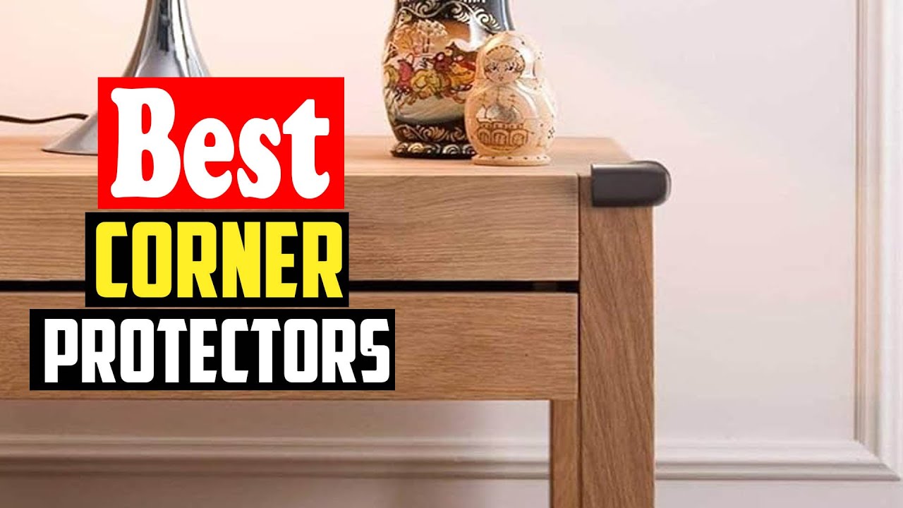 ✅Top 10 Best Corner Protectors For Babies in 2026