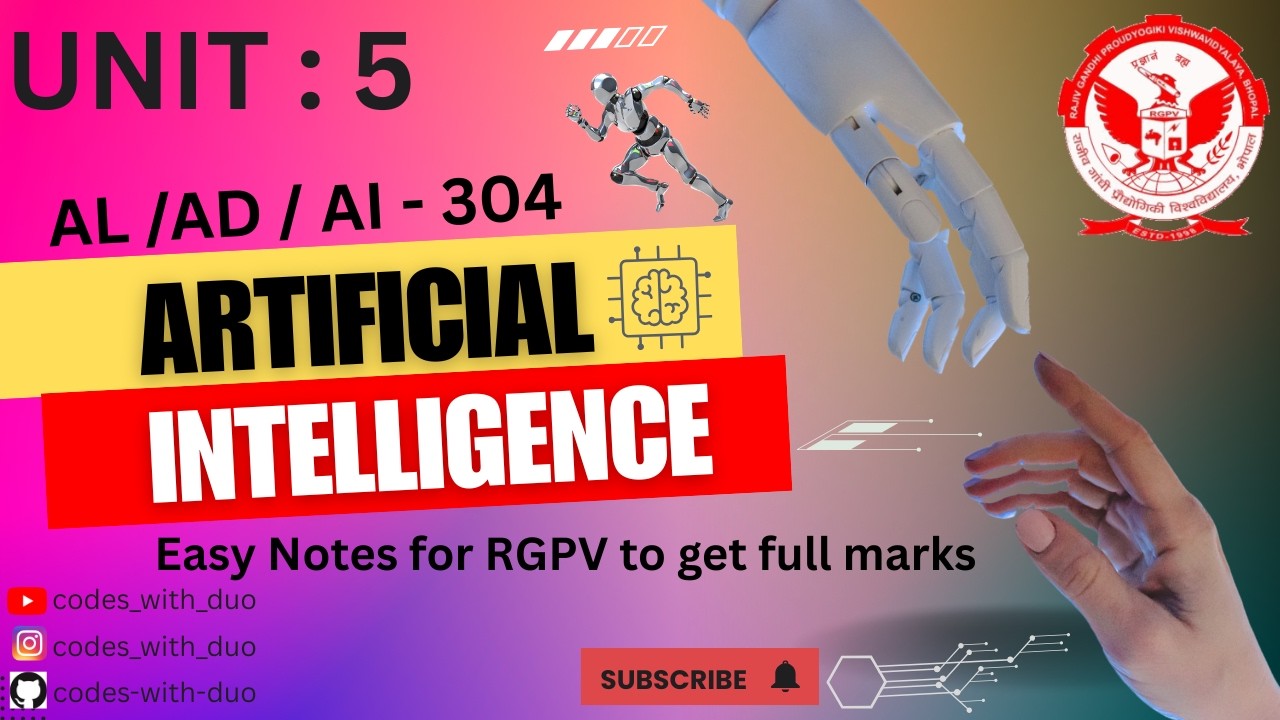 Artificial Intelligence UNIT 5 || AL/AD/AI-304 || RGPV || 3rd Semester || ONE SHOT #rgpv #ai #coding