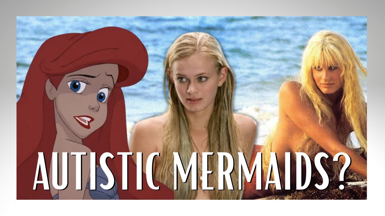 When Mermaid Characters (Unintentionally) Represent Autism