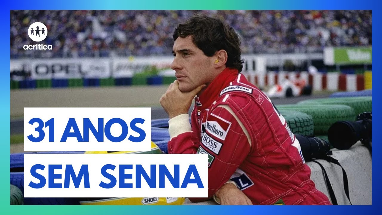31 ANOS DE SAUDADES: HOMENAGENS AO PILOTO AYRTON SENNA