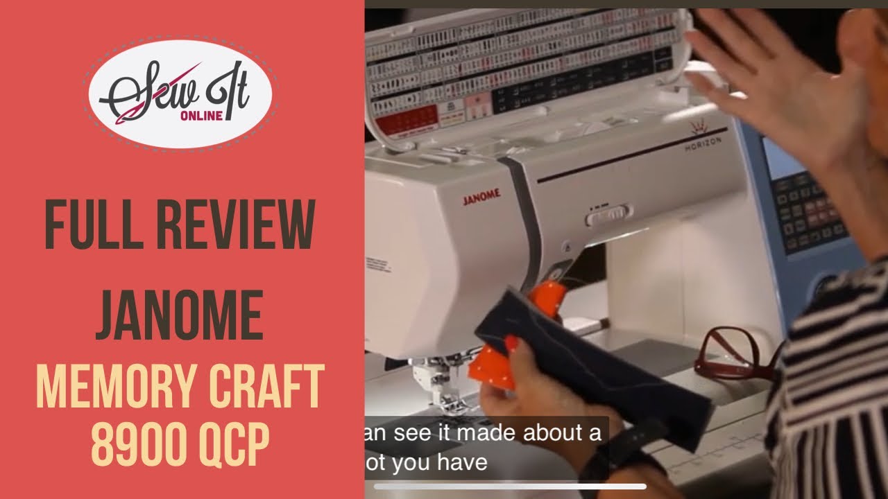 Janome Memory Craft 8900 QCP: Full Review
