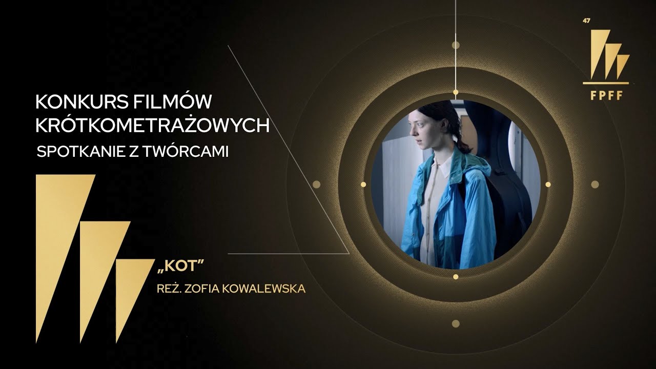 47. FPFF: Kot (Konkurs Filmów Krótkometrażowych)