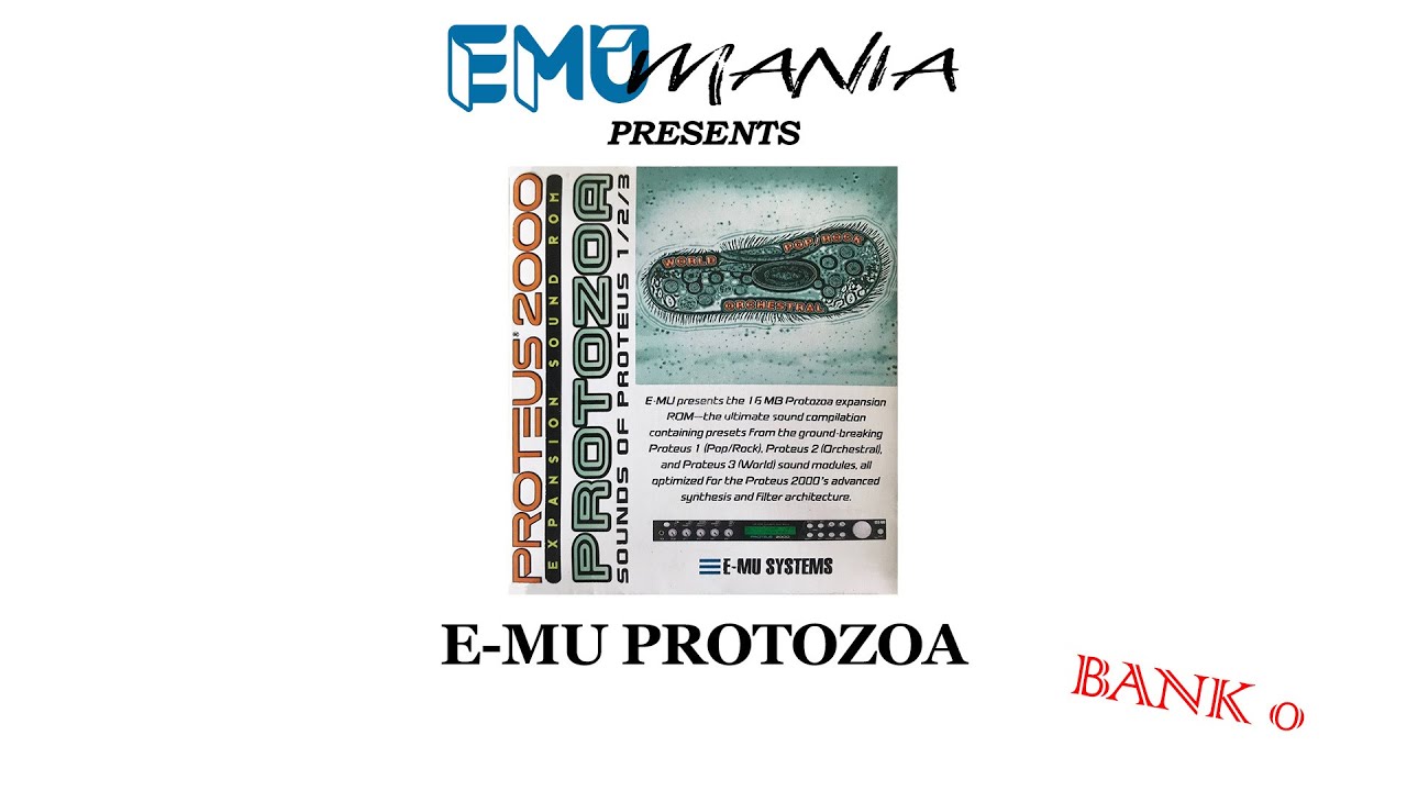 E-MU PROTOZOA ROM - BANK 0 PRESET DEMO