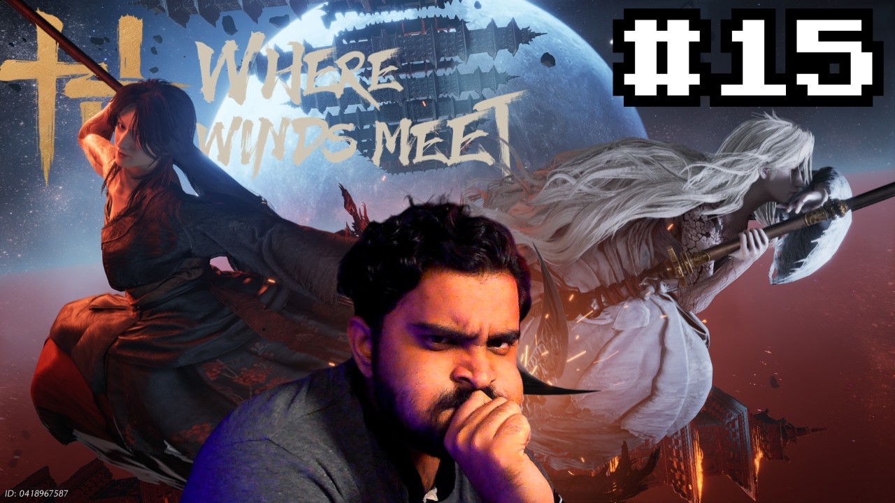 This Was My Hardest Fight Yet. | Where Winds Meet Ep.15