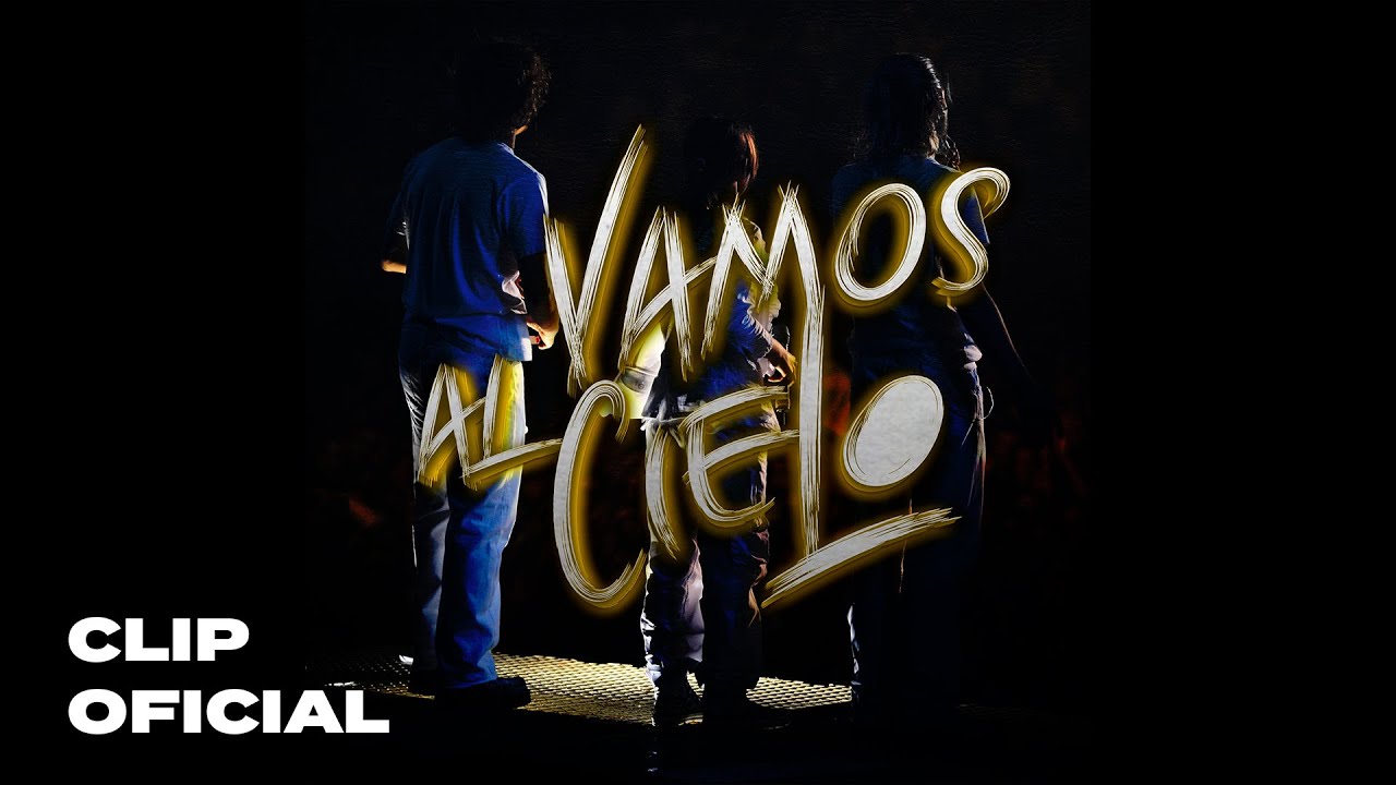 Vamos al Cielo - ErreWay - Clip Oficial