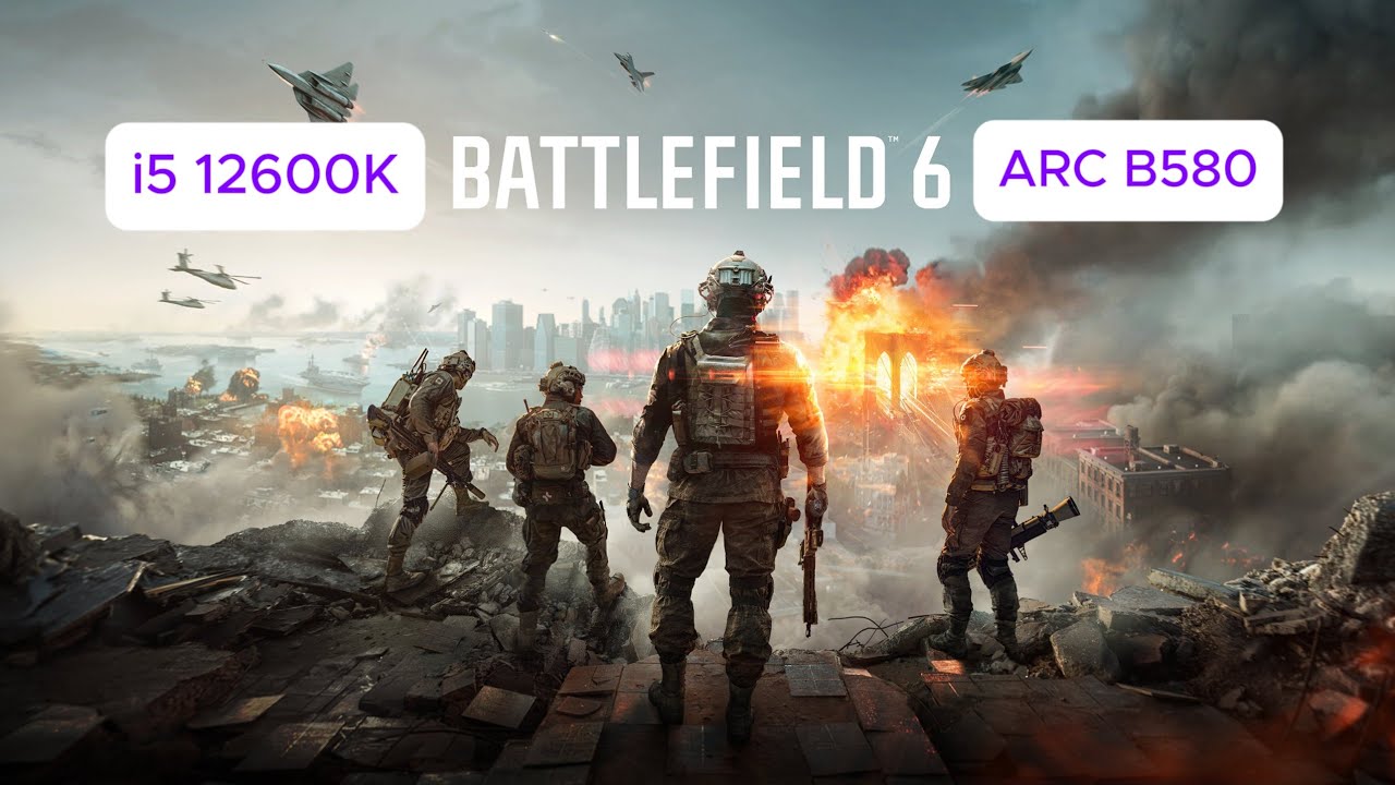 Battlefield 6 on Intel ARC B580 with i5 12600K