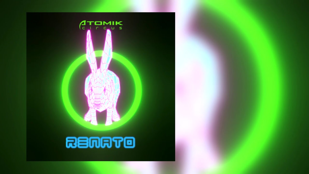 Atomik Circus -  Renato