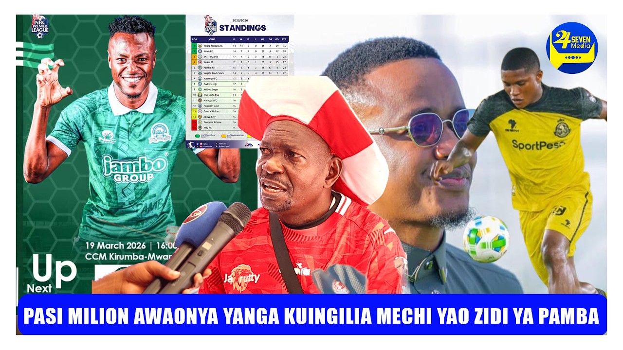 KUTOKA MWANZA PASS MILION AWAONYA YANGA KUINGILIA MECHI YAO DHIDI YA PAMBA JIJI/TUTAUWANA