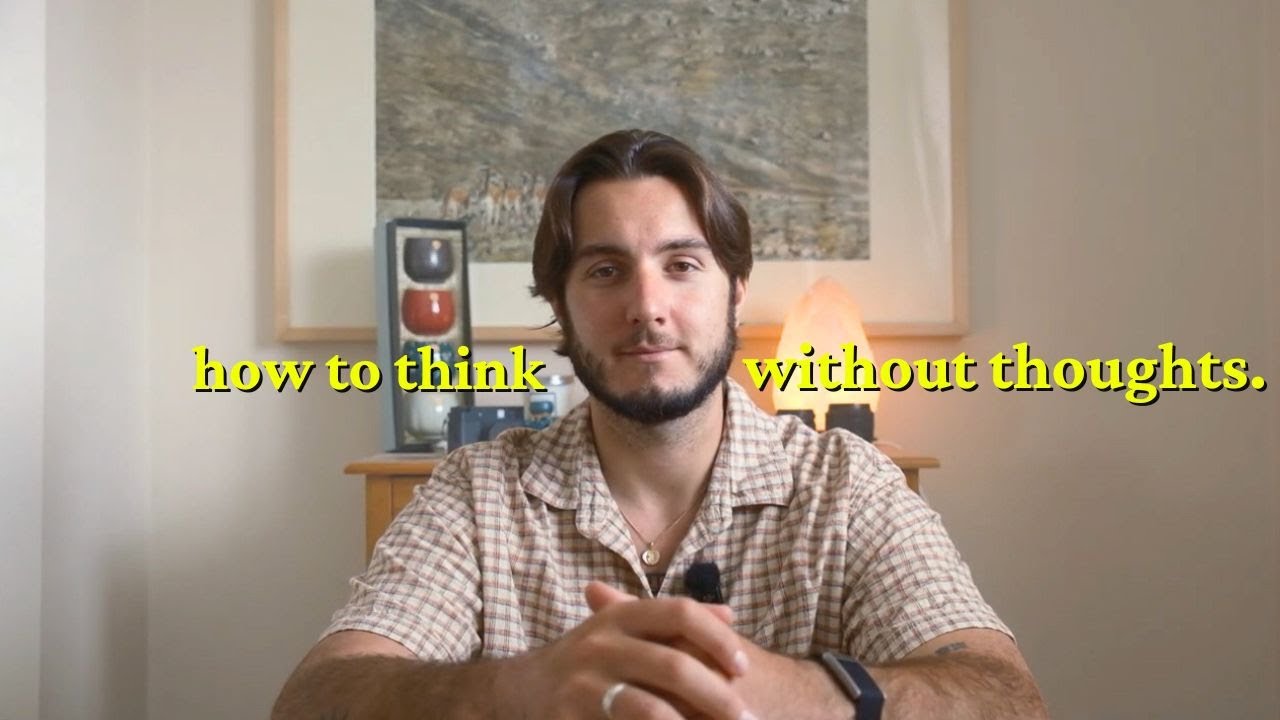 How I Became a Thoughtless Being & how You can too.