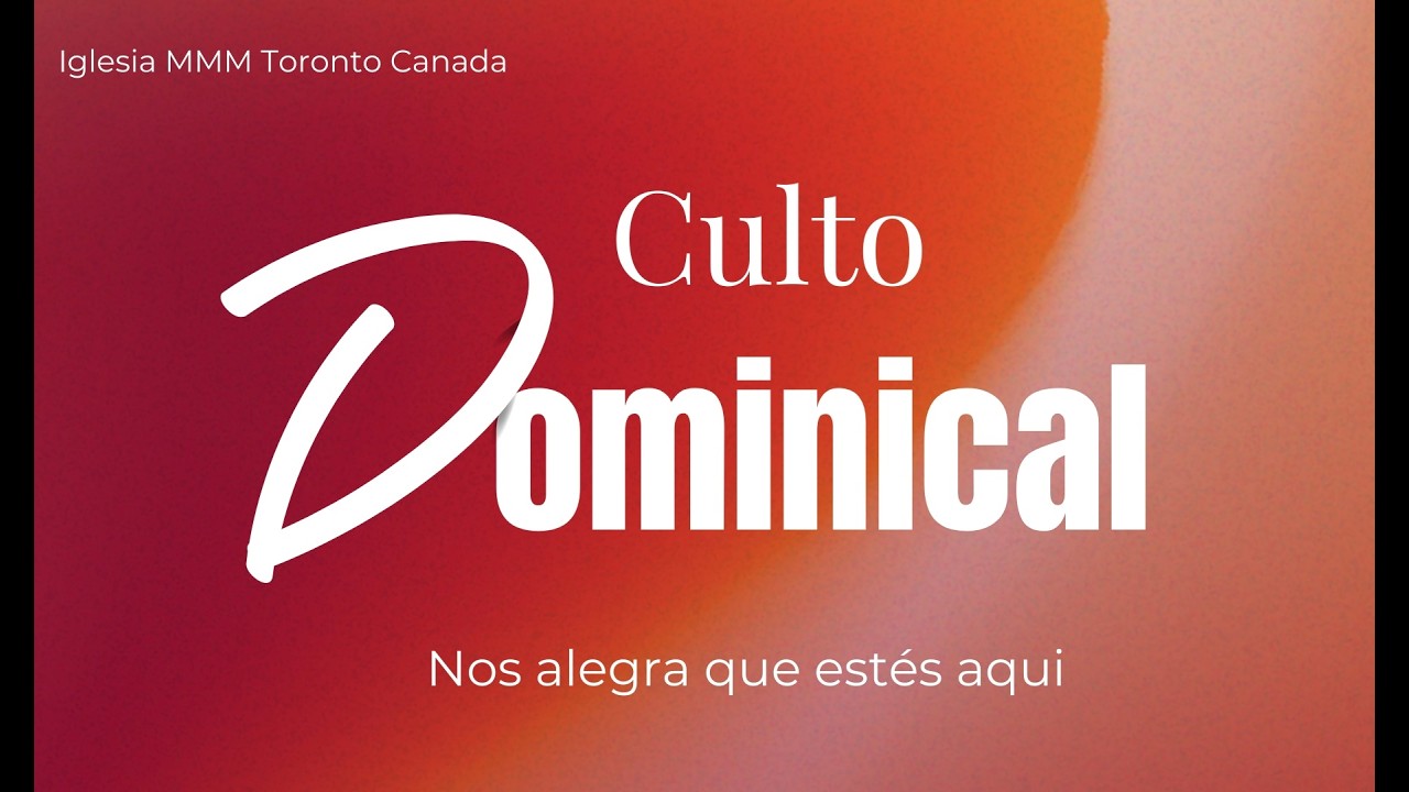 Hna Elba D | Culto de Doctrina  || MMM Toronto
