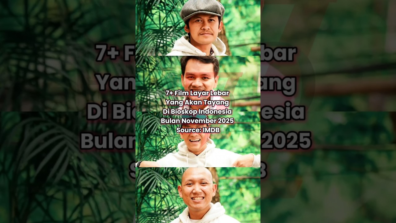 7 Film Bioskop Indonesia November 2025 IMDB